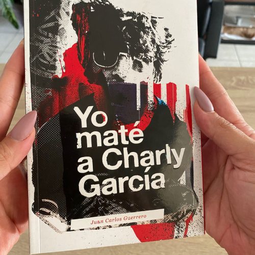 Yo maté a Charly García